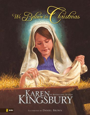 We Believe in Christmas - Karen Kingsbury