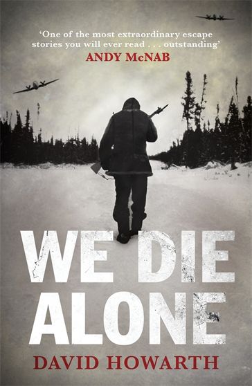 We Die Alone - David Howarth