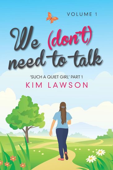 We (Don't) Need to Talk: Volume 1 - Kim Lawson