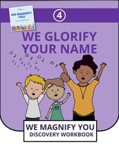 We Glorify Your Name