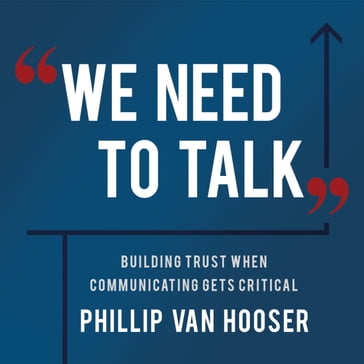 We Need To Talk - Phillip Van Hooser