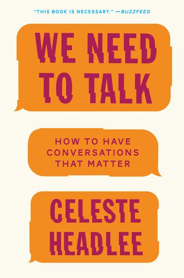 We Need to Talk - Celeste Headlee