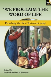 We Proclaim the Word of Life 