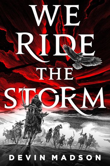 We Ride the Storm - Devin Madson