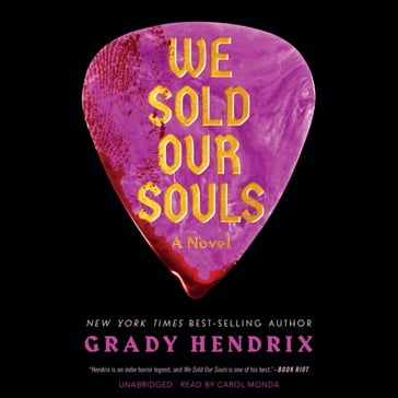 We Sold Our Souls - Grady Hendrix