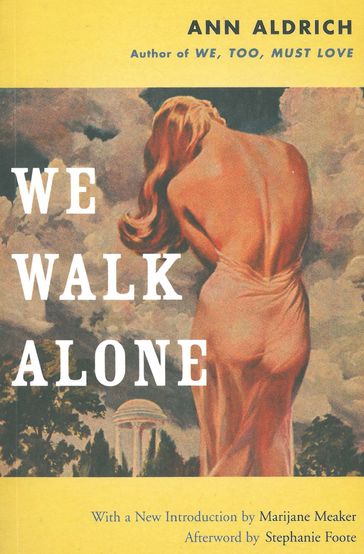 We Walk Alone - Ann Aldrich - Stephanie Foote