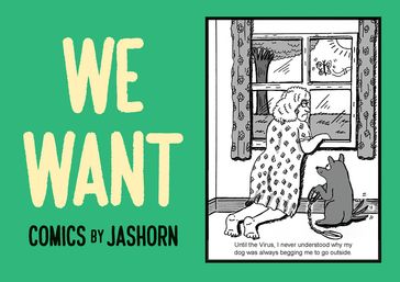 We Want Comics by Jashorn - Jashorn (aka Jason Lee)