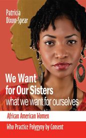 We Want for Our Sisters What We Want for Ourselves