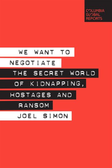We Want to Negotiate - Joel Simon