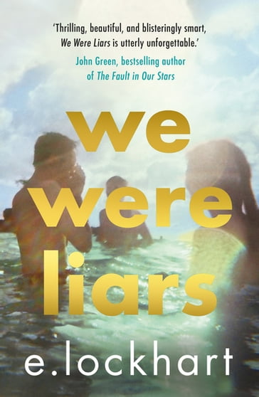 We Were Liars - E. Lockhart