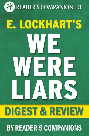 We Were Liars by E. Lockhart   Digest & Review - Reader