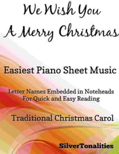 We Wish You a Merry Christmas Easiest Piano Sheet Music