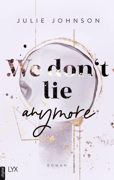 We don't lie anymore - Julie Johnson