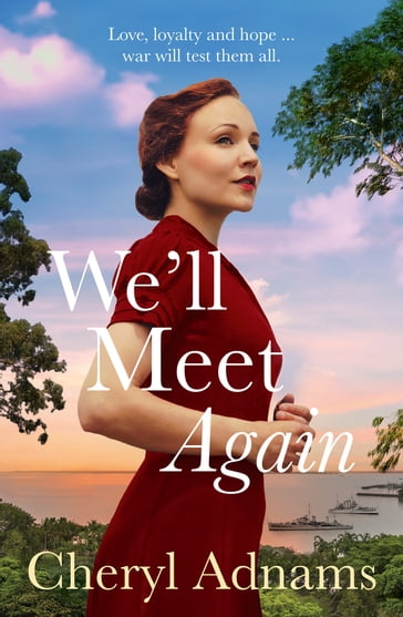 We'll Meet Again - Cheryl Adnams