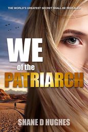 We of the Patriarch