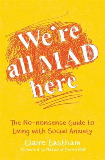 We're All Mad Here - Claire Eastham