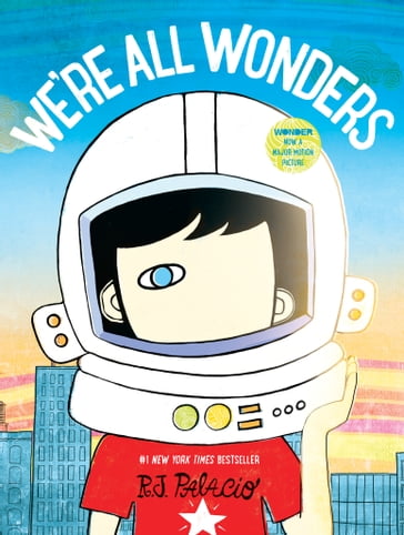 We're All Wonders - R. J. Palacio