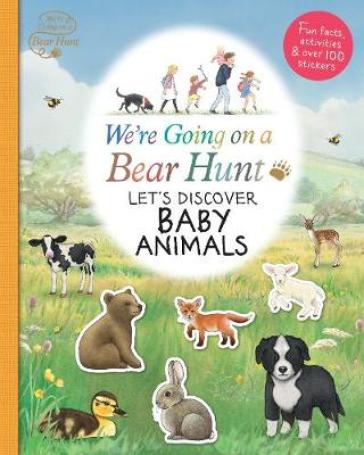 We're Going on a Bear Hunt: Let's Discover Baby Animals - Various