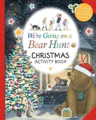 We're Going on a Bear Hunt: Christmas Activity Book - Walker Productions Ltd