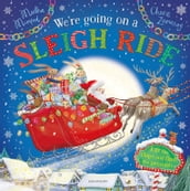 We re Going on a Sleigh Ride