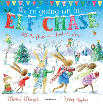 We're Going on an Elf Chase - Martha Mumford