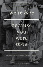 We re Here Because You Were There