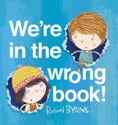 We re in the Wrong Book!