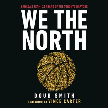 We the North - Doug Smith