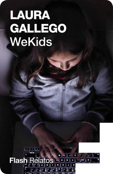 WeKids (Flash Relatos) - Laura Gallego