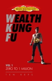 Wealth Kung Fu Vol 1