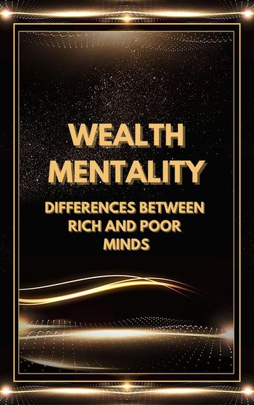 Wealth Mentality - MENTES LIBRES