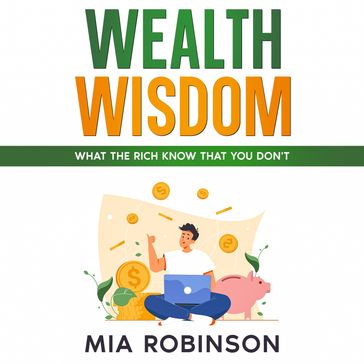 Wealth Wisdom - Mia Robinson