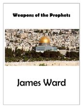 Weapons of the Prophets