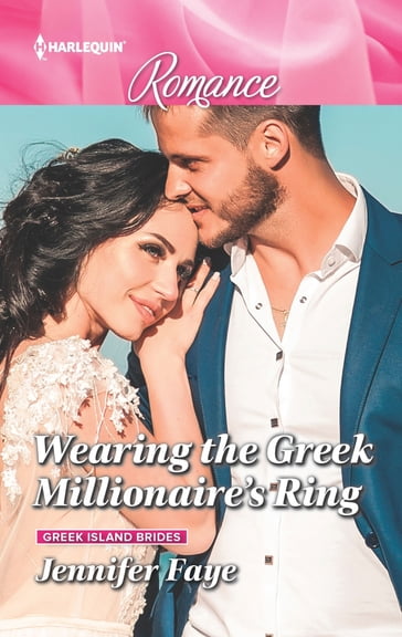 Wearing the Greek Millionaire's Ring - Jennifer Faye