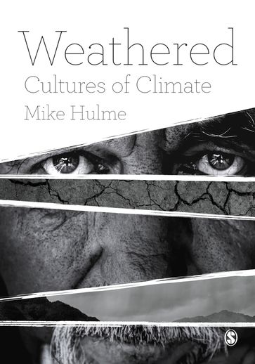 Weathered - Mike Hulme
