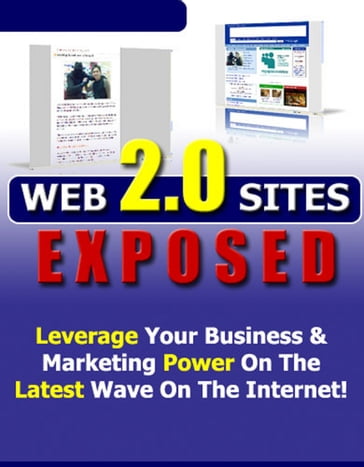 Web 2.0 Sites Exposed! - Michael Roberts