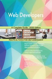 Web Developers A Complete Guide - 2020 Edition