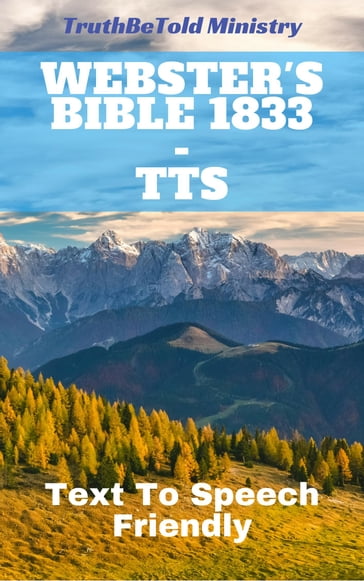 Webster's Bible 1833 - TTS - Joern Andre Halseth - Noah Webster - Truthbetold Ministry