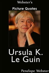 Webster s Ursula K. Le Guin Picture Quotes