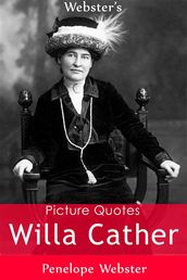 Webster s Willa Cather Picture Quotes