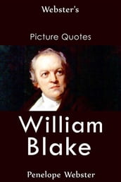 Webster s William Blake Picture Quotes