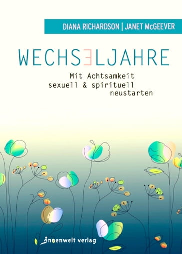 Wechseljahre - Diana Richardson - Janet McGeever