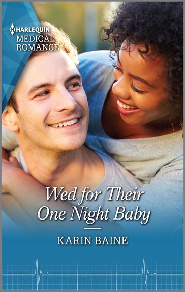 Wed for Their One Night Baby - Karin Baine