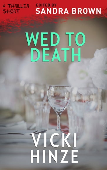 Wed to Death - Vicki Hinze