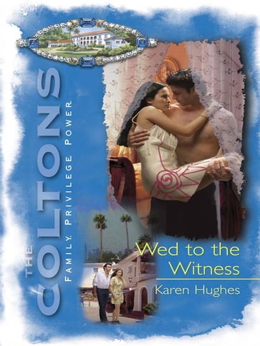 Wed to the Witness - Karen Hughes