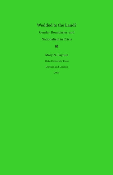 Wedded to the Land? - Fredric Jameson - Mary N. Layoun - Stanley Fish