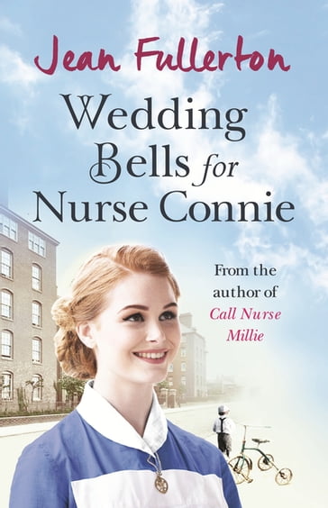 Wedding Bells for Nurse Connie - Jean Fullerton