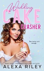 Wedding Cake Crasher
