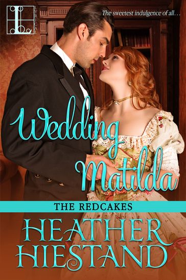 Wedding Matilda - Heather Hiestand