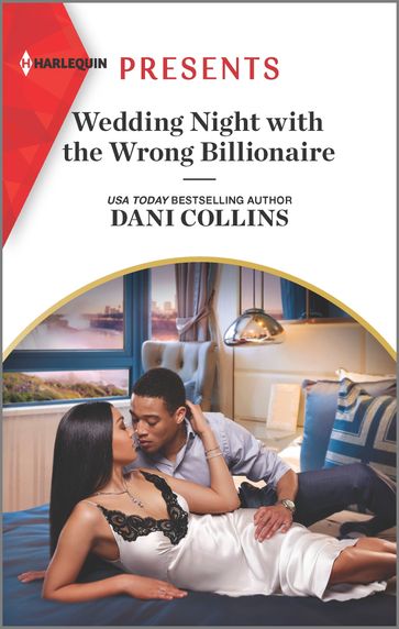 Wedding Night with the Wrong Billionaire - Dani Collins